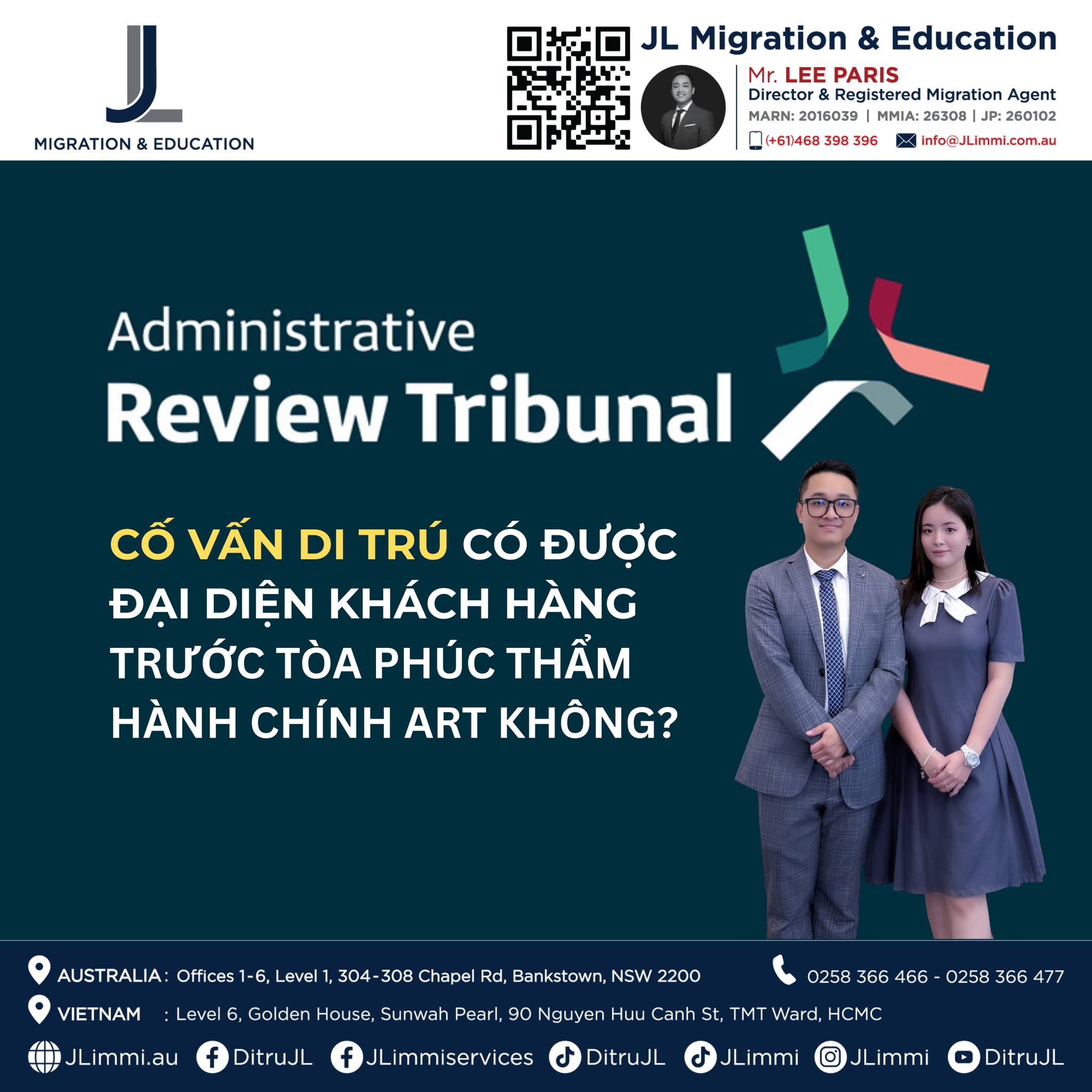 Cố Vấn Di Trú có được đại diện khách hàng trước toà phúc thẩm hành chính ART không?